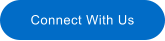 Connect With Us