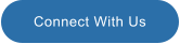 Connect With Us