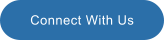 Connect With Us