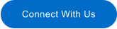 Connect With Us